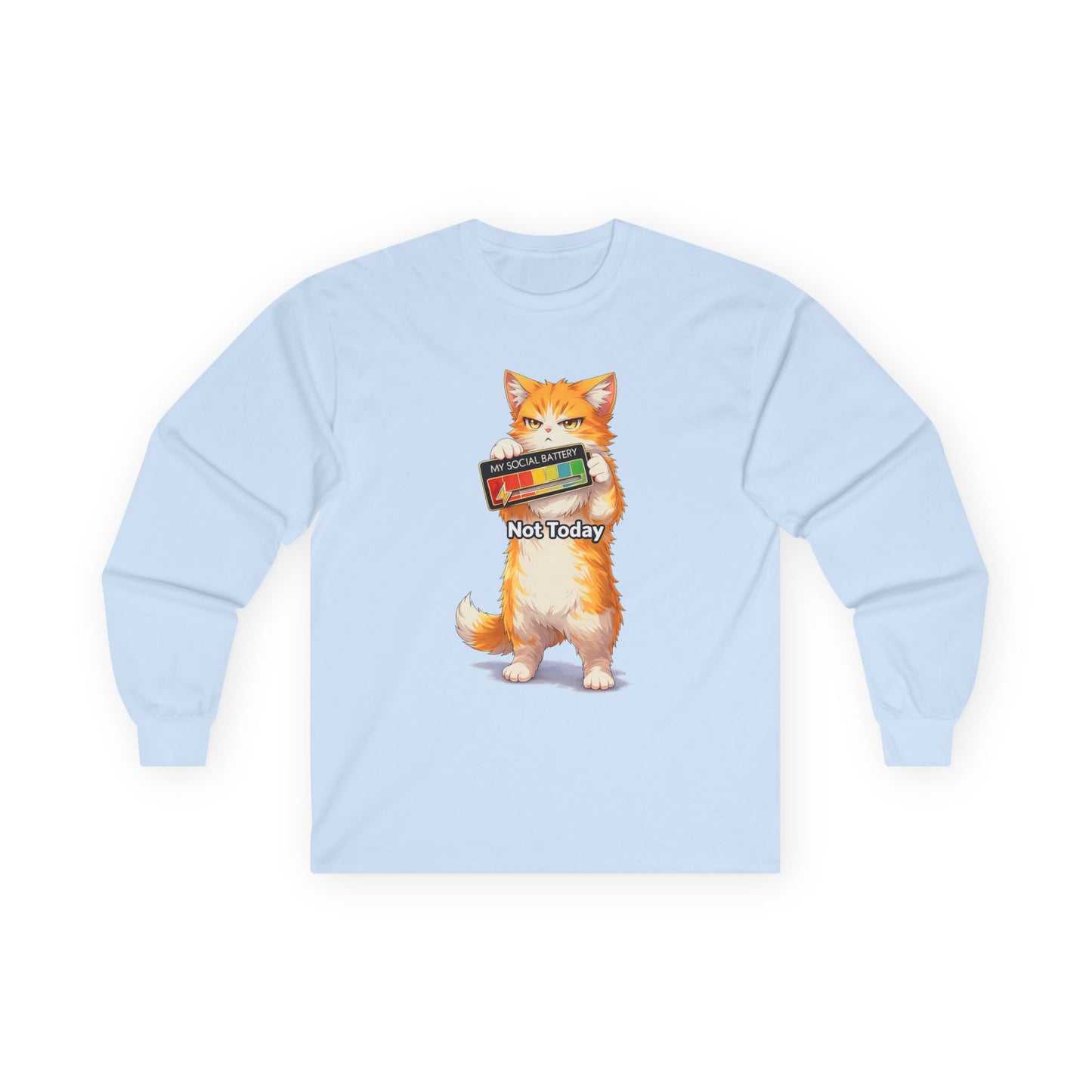 NOT today - Unisex Ultra Cotton Long Sleeve Tee